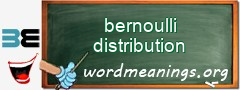 WordMeaning blackboard for bernoulli distribution